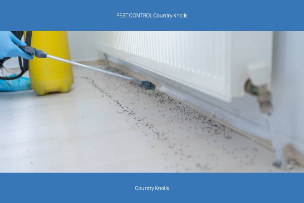 PEST CONTROL Country Knolls